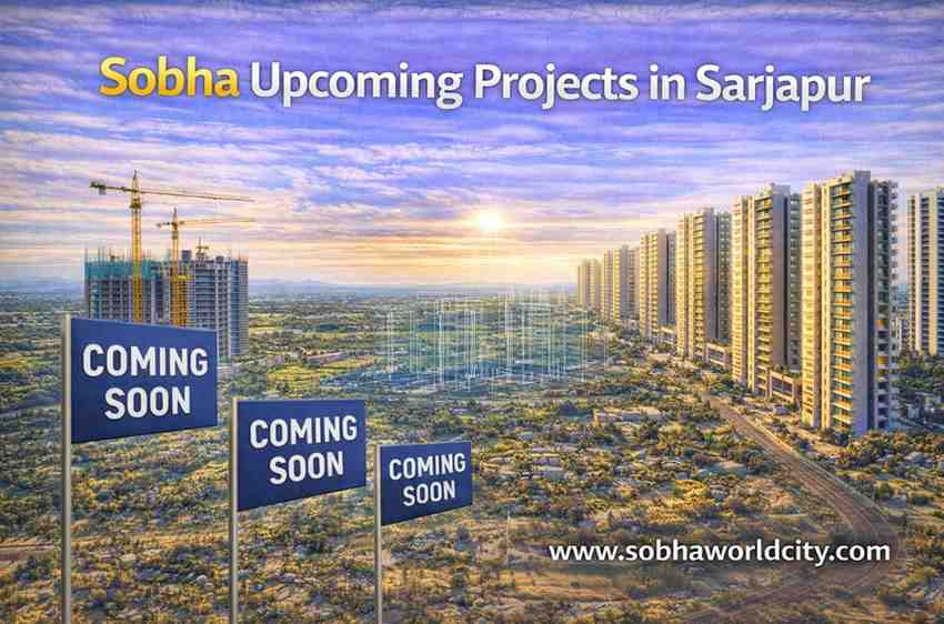 Sobha Upcoming Projects in Sarjapur